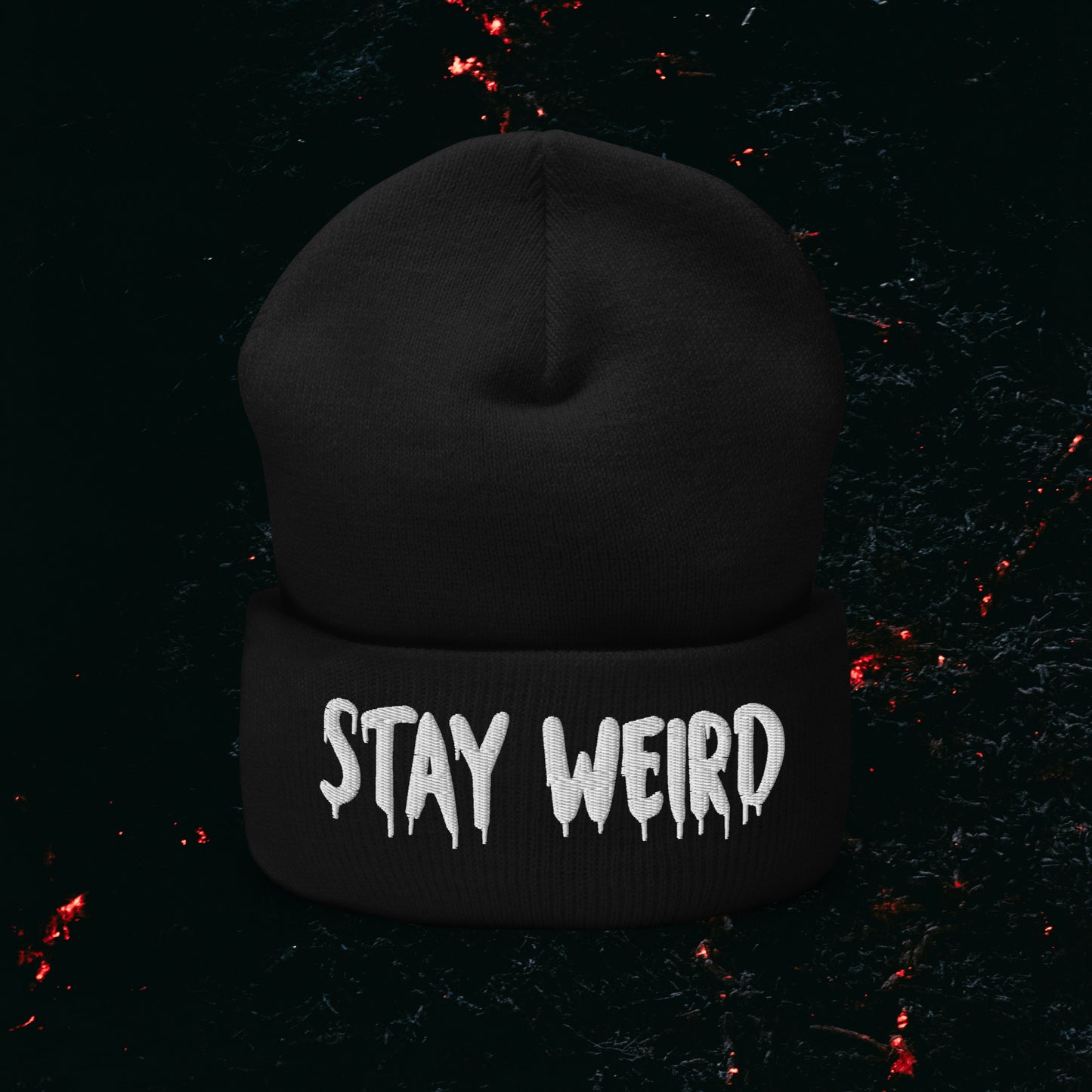 Stay Weird Beanie